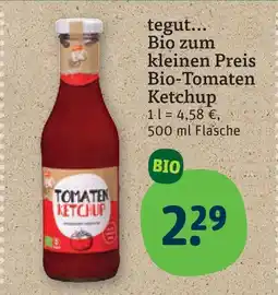 tegut Tegut... bio-tomaten ketchup Angebot