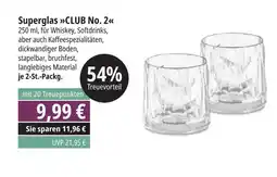 trinkgut Superglas club no. 2 Angebot