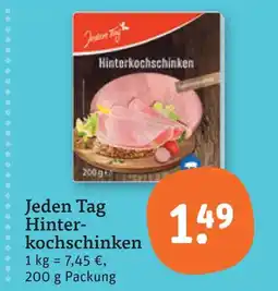 tegut Jeden tag hinterkochschinken Angebot