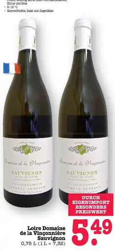 E-Center Domaine de la vinçonnière loire domaine de la vinçonnière sauvignon Angebot