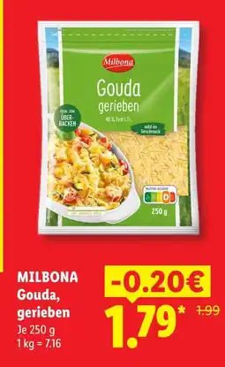 Lidl Milbona gouda, gerieben Angebot