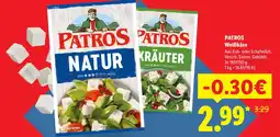 Lidl Patros weißkäse Angebot