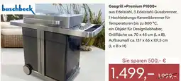 Pflanzen Kölle Buschbeck gasgrill premium p1000 Angebot