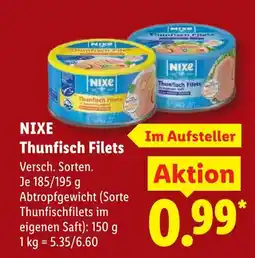 Lidl Nixe thunfisch filets Angebot