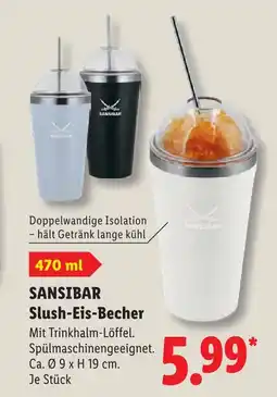 Lidl Sansibar slush-eis-becher Angebot