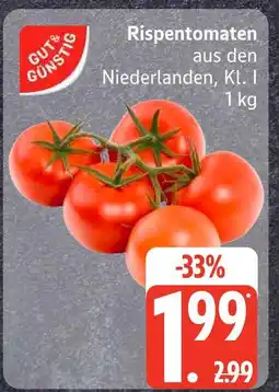Edeka Gut & günstig rispentomaten Angebot