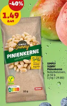 PENNY Simply sunny pinienkerne naturbelassen Angebot