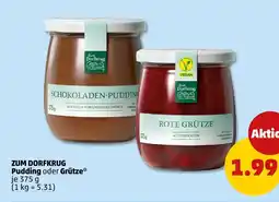 PENNY Zum dorfkrug pudding oder grütze Angebot