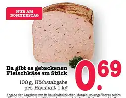 E-Center Gebackener fleischkäse am stück Angebot