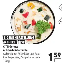 CITTI Markt CITTI Genuss Aufstrich Ratatouille Angebot