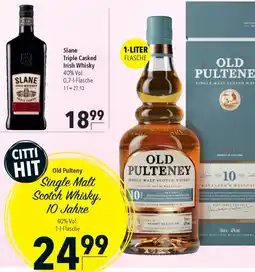CITTI Markt Old Pulteny Single Malt Scotch Whisky. 10 Jahre Angebot