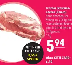 CITTI Markt Frischer Schweine- nacken (Kamm) Angebot