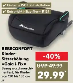Kaufland BEBECONFORT Kinder Sitzerhöhung Gaia i-Fix Angebot