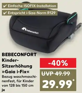 Kaufland BEBECONFORT Kinder Sitzerhöhung Gaia i-Fix Angebot