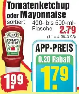 Edeka HEINZ Tomatenketchup oder Mayonnaise Angebot