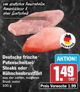 HIT Deutsche frische Putenschnitzel/ Steaks oder Hähnchenbrustfilet Angebot