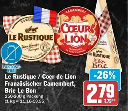 HIT Le Rustique/Coer de Lion Französischer Camembert, Brie Le Bon Angebot