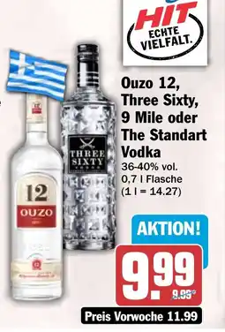 HIT Ouzo 12, Three Sixty, 9 Mile oder The Standart Vodka Angebot
