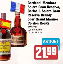 HIT Cardenal Mendoza Solera Gran Reserva, Carlos I. Solera Gran Reserva Brandy oder Grand Marnier Cordon Rouge Angebot