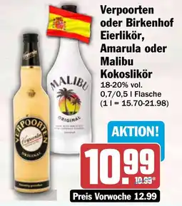 HIT Verpoorten oder Birkenhof Eierlikör, Amarula oder Malibu Kokoslikör Angebot
