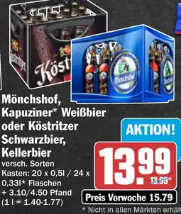HIT Mönchshof, Kapuziner* Weißbier oder Köstritzer Schwarzbier, Kellerbier Angebot
