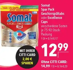 CITTI Markt Somat Spar Pack Geschirrspültabs oder Excellence Caps Angebot