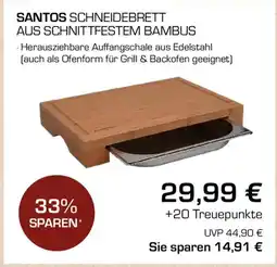 CITTI Markt SANTOS SCHNEIDEBRETT AUS SCHNITTFESTEM BAMBUS Angebot