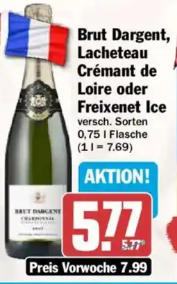 AEZ Brut Dargent, Lacheteau Crémant de Loire oder Freixenet Ice Angebot