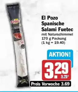 AEZ El Pozo Spanische Salami Fuetec Angebot