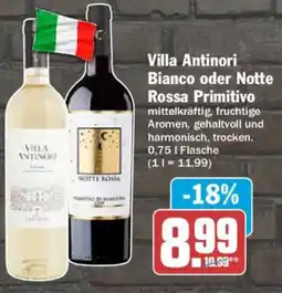 AEZ Villa Antinori Bianco oder Notte Rossa Primitivo Angebot