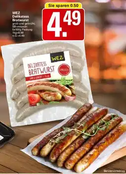 WEZ WEZ Delikatess Bratwurst Angebot