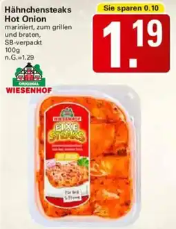 WEZ Hähnchensteaks Hot Onion Angebot