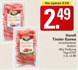 WEZ Handl Tiroler Karree Angebot