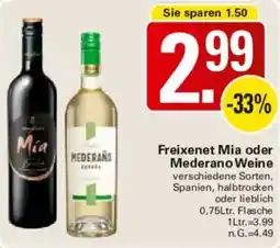 WEZ Freixenet Mia oder Mederano Weine Angebot