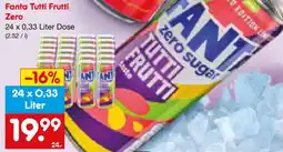 Netto Marken-Discount Fanta Tutti Frutti Zero Angebot