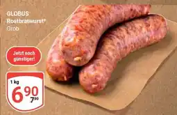 Globus GLOBUS Rostbratwurst Angebot