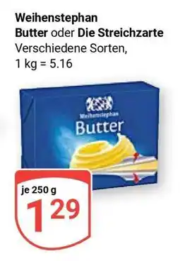 Globus WEIHENSTEPHAN Butter oder Die Streichzarte Angebot