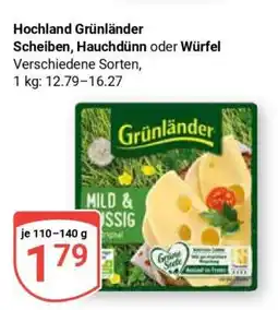 Globus Hochland Grünländer Scheiben, Hauchdünn oder Würfel Angebot