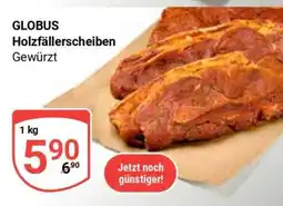 Globus GLOBUS Holzfällerscheiben Angebot