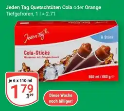Globus Jeden Tag Quetschtüten Cola oder Orange Angebot
