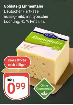 Globus Goldsteig Emmentaler Angebot