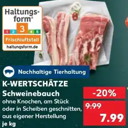 Kaufland K-WERTSCHÄTZE Schweinebauch Angebot