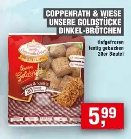 Handelshof COPPENRATH & WIESE UNSERE GOLDSTÜCKE DINKEL-BRÖTCHEN Angebot