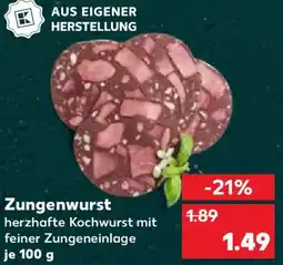 Kaufland Zungenwurst Angebot