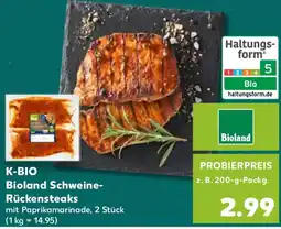 Kaufland K-BIO Bioland Schweine Rückensteaks Angebot
