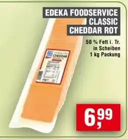Handelshof EDEKA FOODSERVICE CLASSIC CHEDDAR ROT Angebot