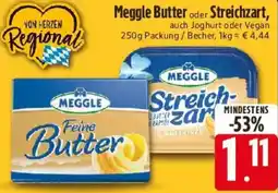 Edeka Meggle Butter oder Streichzart Angebot