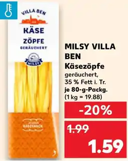Kaufland MILSY VILLA BEN Käsezöpfe Angebot