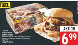 E-Center Tilmans pulled pork oder chicken Angebot