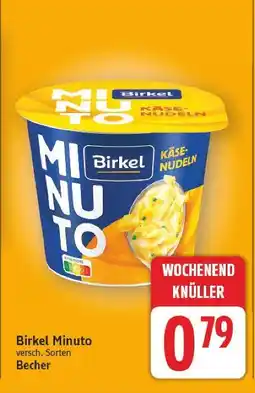 E-Center Birkel minuto Angebot